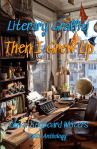 Cover of Literary Grafitti: Then I Grew Up
